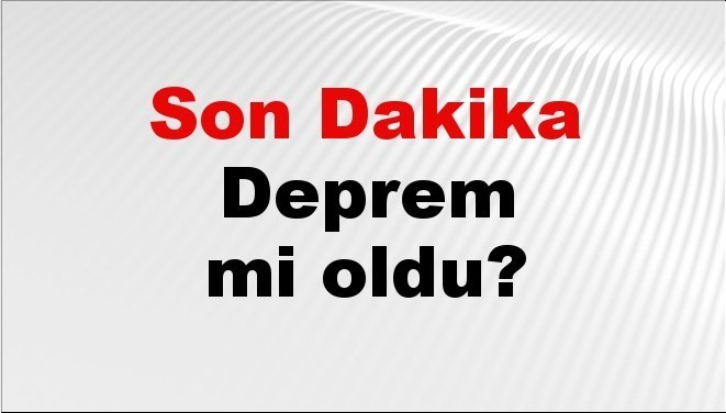 son dakika deprem mi oldu az once deprem nerede oldu istanbul ankara izmir ve il il afad son depremler 29 ekim 2025 sIQgbb7b.jpg