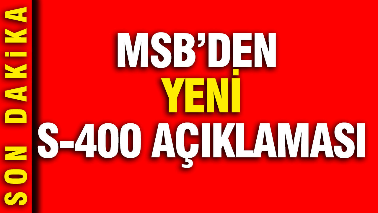 Msbden yeni s 400 aciklamasi qvUkxZJ5